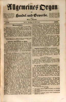 Allgemeines Organ für Handel und Gewerbe und damit verwandte Gegenstände Samstag 23. Juni 1838