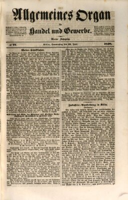 Allgemeines Organ für Handel und Gewerbe und damit verwandte Gegenstände Donnerstag 28. Juni 1838