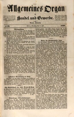 Allgemeines Organ für Handel und Gewerbe und damit verwandte Gegenstände Dienstag 3. Juli 1838