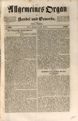 Allgemeines Organ für Handel und Gewerbe und damit verwandte Gegenstände Dienstag 28. August 1838