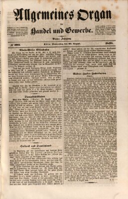 Allgemeines Organ für Handel und Gewerbe und damit verwandte Gegenstände Donnerstag 30. August 1838