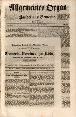 Allgemeines Organ für Handel und Gewerbe und damit verwandte Gegenstände Samstag 6. Oktober 1838