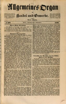 Allgemeines Organ für Handel und Gewerbe und damit verwandte Gegenstände Samstag 3. November 1838