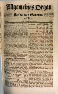 Allgemeines Organ für Handel und Gewerbe und damit verwandte Gegenstände Dienstag 29. Januar 1839