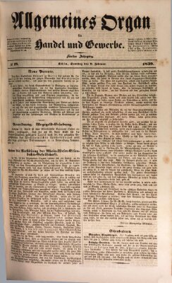 Allgemeines Organ für Handel und Gewerbe und damit verwandte Gegenstände Samstag 9. Februar 1839