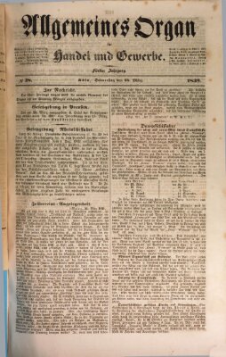 Allgemeines Organ für Handel und Gewerbe und damit verwandte Gegenstände Donnerstag 28. März 1839