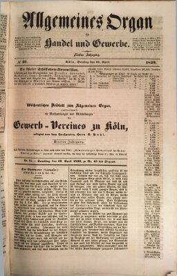 Allgemeines Organ für Handel und Gewerbe und damit verwandte Gegenstände Samstag 13. April 1839