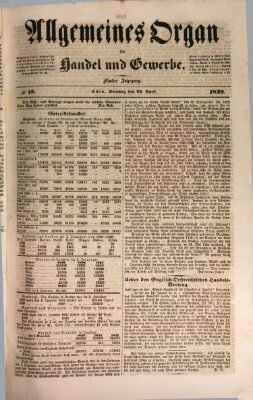 Allgemeines Organ für Handel und Gewerbe und damit verwandte Gegenstände Dienstag 23. April 1839