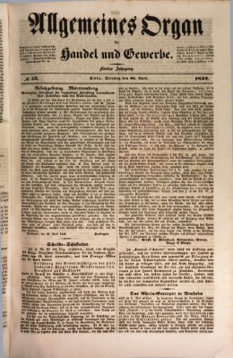 Allgemeines Organ für Handel und Gewerbe und damit verwandte Gegenstände Dienstag 30. April 1839