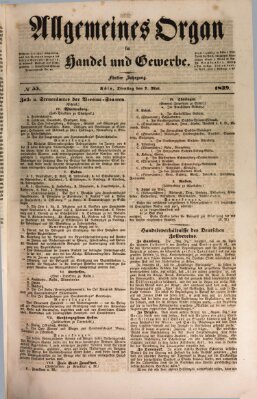 Allgemeines Organ für Handel und Gewerbe und damit verwandte Gegenstände Dienstag 7. Mai 1839