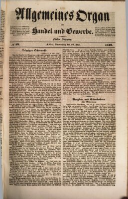 Allgemeines Organ für Handel und Gewerbe und damit verwandte Gegenstände Donnerstag 16. Mai 1839