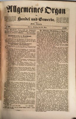 Allgemeines Organ für Handel und Gewerbe und damit verwandte Gegenstände Samstag 18. Mai 1839