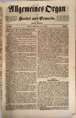 Allgemeines Organ für Handel und Gewerbe und damit verwandte Gegenstände Donnerstag 6. Juni 1839