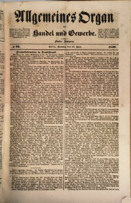 Allgemeines Organ für Handel und Gewerbe und damit verwandte Gegenstände Samstag 15. Juni 1839