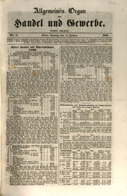 Allgemeines Organ für Handel und Gewerbe und damit verwandte Gegenstände Sonntag 19. Januar 1840