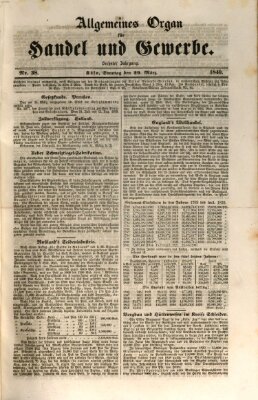 Allgemeines Organ für Handel und Gewerbe und damit verwandte Gegenstände Sonntag 29. März 1840