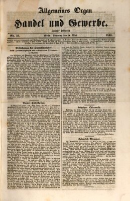 Allgemeines Organ für Handel und Gewerbe und damit verwandte Gegenstände Sonntag 3. Mai 1840