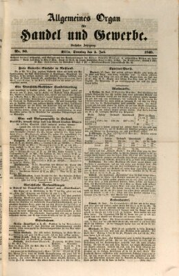 Allgemeines Organ für Handel und Gewerbe und damit verwandte Gegenstände Sonntag 5. Juli 1840