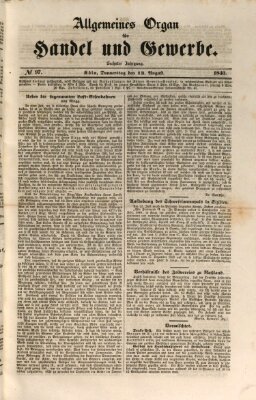 Allgemeines Organ für Handel und Gewerbe und damit verwandte Gegenstände Donnerstag 13. August 1840