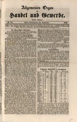 Allgemeines Organ für Handel und Gewerbe und damit verwandte Gegenstände Dienstag 15. September 1840