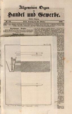 Allgemeines Organ für Handel und Gewerbe und damit verwandte Gegenstände Dienstag 27. Oktober 1840