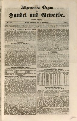 Allgemeines Organ für Handel und Gewerbe und damit verwandte Gegenstände Dienstag 3. November 1840