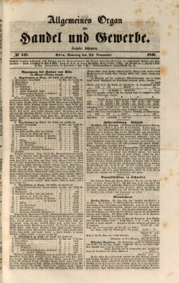 Allgemeines Organ für Handel und Gewerbe und damit verwandte Gegenstände Sonntag 22. November 1840