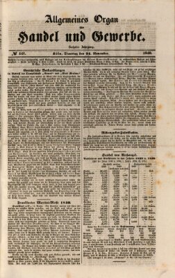 Allgemeines Organ für Handel und Gewerbe und damit verwandte Gegenstände Dienstag 24. November 1840