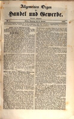 Allgemeines Organ für Handel und Gewerbe und damit verwandte Gegenstände Sonntag 3. Januar 1841