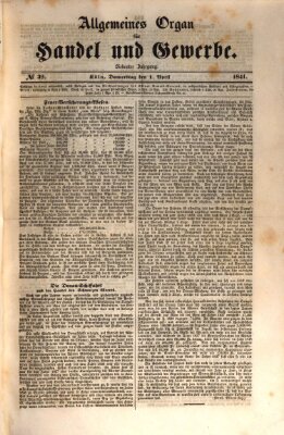 Allgemeines Organ für Handel und Gewerbe und damit verwandte Gegenstände Donnerstag 1. April 1841