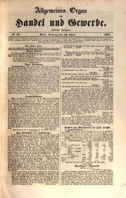 Allgemeines Organ für Handel und Gewerbe und damit verwandte Gegenstände Samstag 10. April 1841