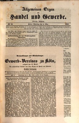 Allgemeines Organ für Handel und Gewerbe und damit verwandte Gegenstände Samstag 1. Mai 1841