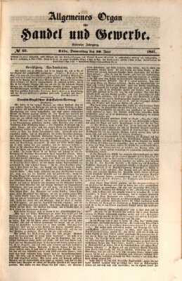 Allgemeines Organ für Handel und Gewerbe und damit verwandte Gegenstände Donnerstag 10. Juni 1841