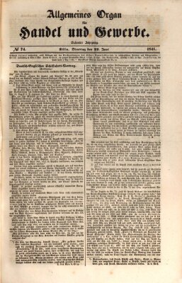 Allgemeines Organ für Handel und Gewerbe und damit verwandte Gegenstände Dienstag 22. Juni 1841