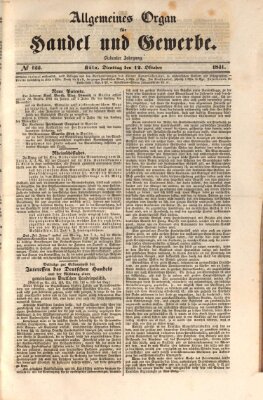 Allgemeines Organ für Handel und Gewerbe und damit verwandte Gegenstände Dienstag 12. Oktober 1841