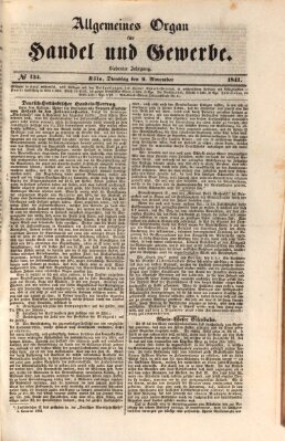 Allgemeines Organ für Handel und Gewerbe und damit verwandte Gegenstände Dienstag 9. November 1841