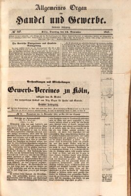 Allgemeines Organ für Handel und Gewerbe und damit verwandte Gegenstände Dienstag 16. November 1841