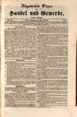 Allgemeines Organ für Handel und Gewerbe und damit verwandte Gegenstände Samstag 25. Dezember 1841