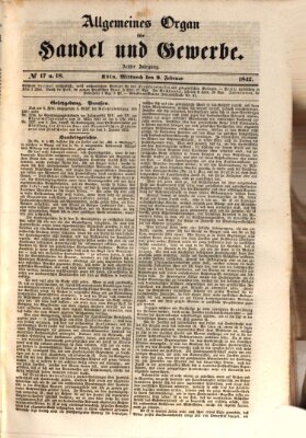 Allgemeines Organ für Handel und Gewerbe und damit verwandte Gegenstände Mittwoch 9. Februar 1842