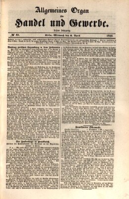 Allgemeines Organ für Handel und Gewerbe und damit verwandte Gegenstände Mittwoch 6. April 1842