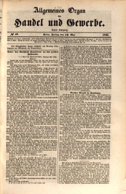Allgemeines Organ für Handel und Gewerbe und damit verwandte Gegenstände Freitag 13. Mai 1842