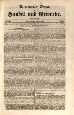 Allgemeines Organ für Handel und Gewerbe und damit verwandte Gegenstände Freitag 3. Juni 1842