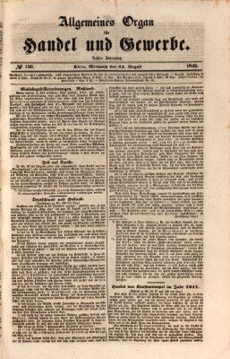 Allgemeines Organ für Handel und Gewerbe und damit verwandte Gegenstände Mittwoch 24. August 1842