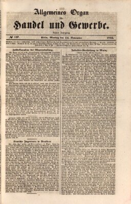 Allgemeines Organ für Handel und Gewerbe und damit verwandte Gegenstände Montag 14. November 1842