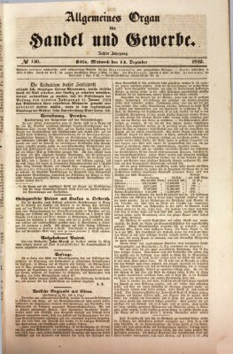 Allgemeines Organ für Handel und Gewerbe und damit verwandte Gegenstände Mittwoch 14. Dezember 1842