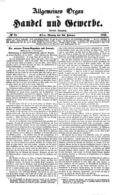 Allgemeines Organ für Handel und Gewerbe und damit verwandte Gegenstände Montag 20. Februar 1843