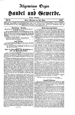 Allgemeines Organ für Handel und Gewerbe und damit verwandte Gegenstände Mittwoch 22. März 1843