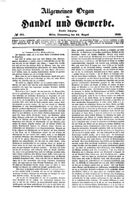 Allgemeines Organ für Handel und Gewerbe und damit verwandte Gegenstände Donnerstag 24. August 1843