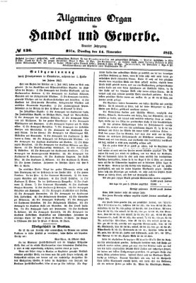 Allgemeines Organ für Handel und Gewerbe und damit verwandte Gegenstände Dienstag 14. November 1843