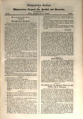 Allgemeines Organ für Handel und Gewerbe und damit verwandte Gegenstände Samstag 6. Januar 1844